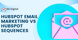 hubspot sequences vs email marketing